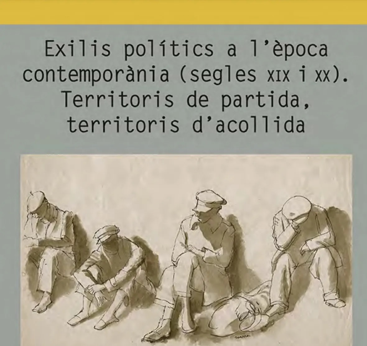 Es publica ‘Exilis polítics a l’època contemporània (segles XIX i XX)’